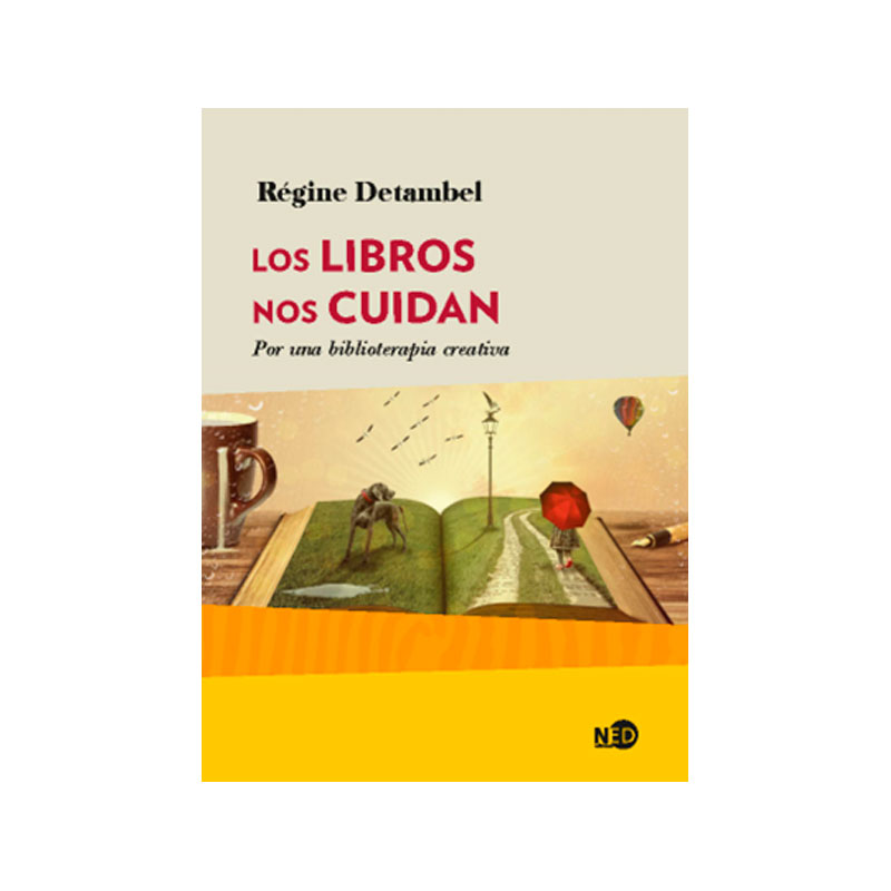 Portada: "Los libros nos cuidan: por una biblioterapia creativa"